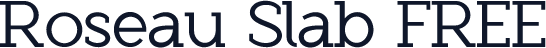 Roseau Slab FREE