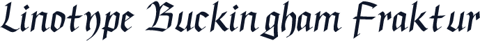 Linotype Buckingham Fraktur