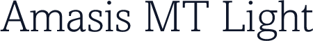Amasis MT Light