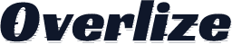 Overlize