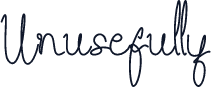 Unusefully