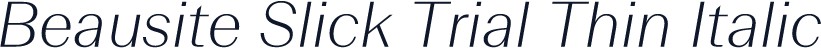 Beausite Slick Trial Thin Italic
