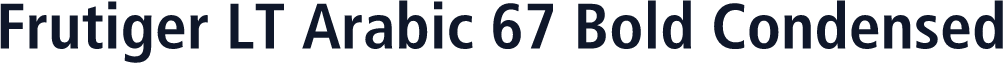 Frutiger LT Arabic 67 Bold Condensed