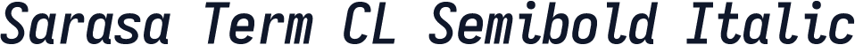 Sarasa Term CL Semibold Italic