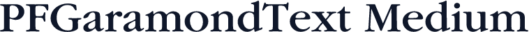 PFGaramondText Medium