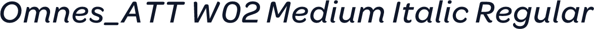 Omnes_ATT W02 Medium Italic Regular