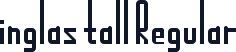 inglas tall Regular