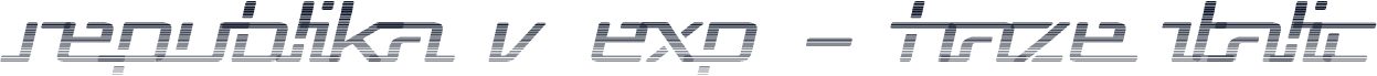 Republika V Exp - Haze Italic