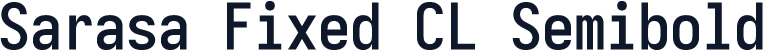 Sarasa Fixed CL Semibold