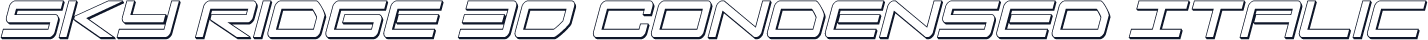 Sky Ridge 3D Condensed Italic