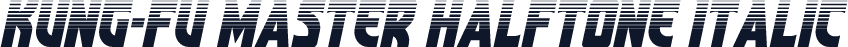 Kung-Fu Master Halftone Italic
