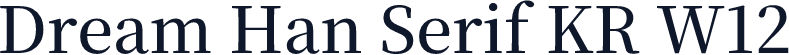 Dream Han Serif KR W12