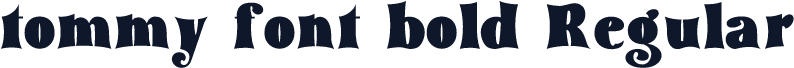 tommy font bold Regular