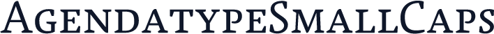AgendatypeSmallCaps