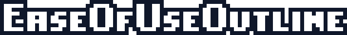 EaseOfUseOutline