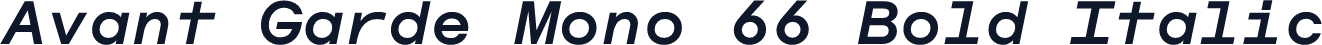 Avant Garde Mono 66 Bold Italic