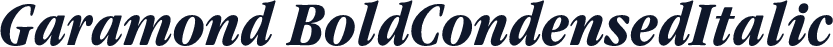 Garamond BoldCondensedItalic