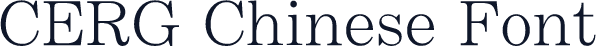 CERG Chinese Font