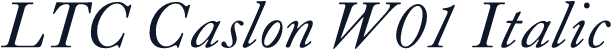 LTC Caslon W01 Italic