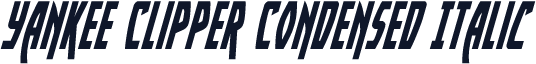 Yankee Clipper Condensed Italic