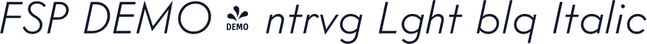 FSP DEMO - ntrvg Lght blq Italic