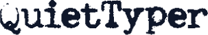 QuietTyper