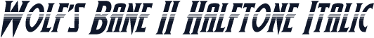 Wolf's Bane II Halftone Italic