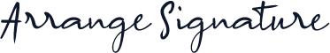 Arrange Signature