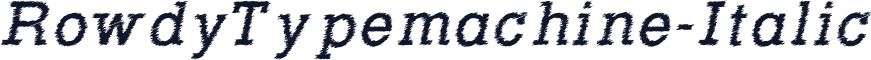 RowdyTypemachine-Italic