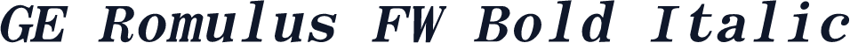 GE Romulus FW Bold Italic
