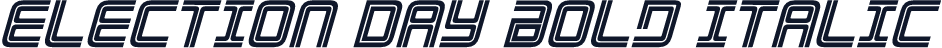 Election Day Bold Italic