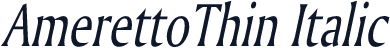 AmerettoThin Italic