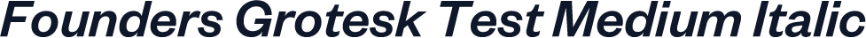 Founders Grotesk Test Medium Italic