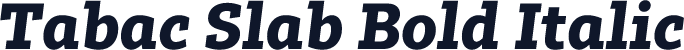 Tabac Slab Bold Italic