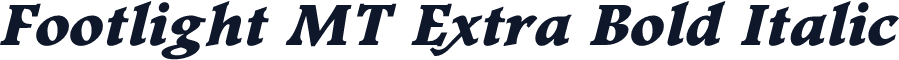 Footlight MT Extra Bold Italic