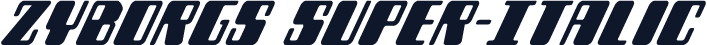 Zyborgs Super-Italic