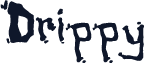 Drippy