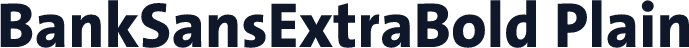BankSansExtraBold Plain