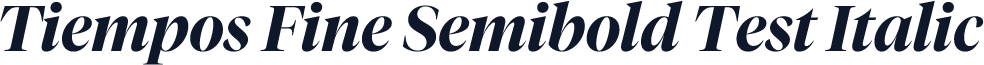 Tiempos Fine Semibold Test Italic