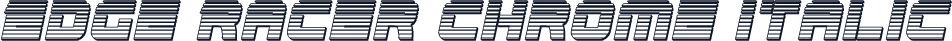 Edge Racer Chrome Italic