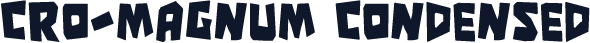 Cro-Magnum Condensed