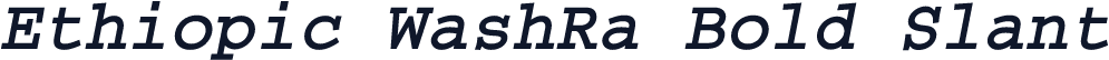 Ethiopic WashRa Bold Slant