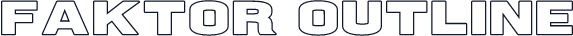 Faktor Outline