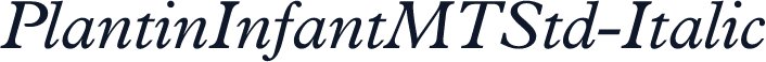 PlantinInfantMTStd-Italic