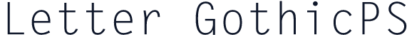 Letter GothicPS