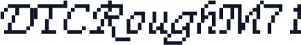 DTCRoughM71