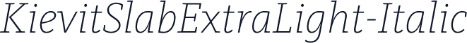 KievitSlabExtraLight-Italic