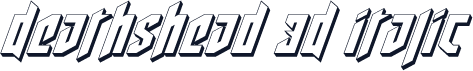 Deathshead 3D Italic