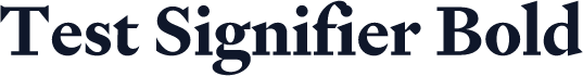 Test Signifier Bold