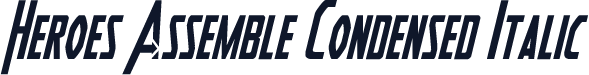 Heroes Assemble Condensed Italic